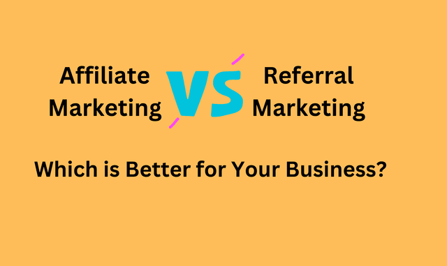 Affiliate Marketing vs Referral Marketing