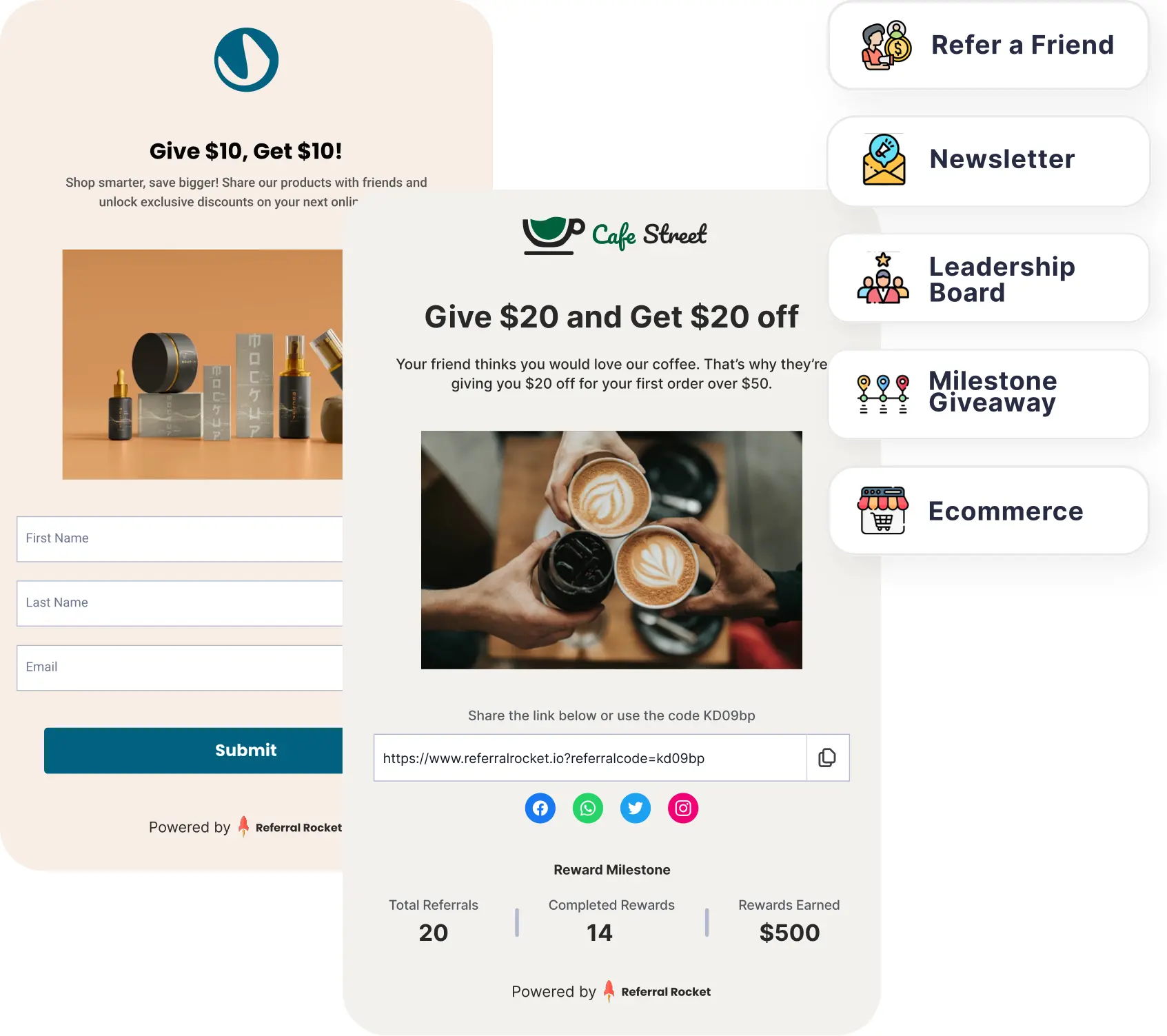 Run referral campaigns like refer-a-friend, reward milestones, newsletters, and ecommerce promotions with Referral Rocket.
