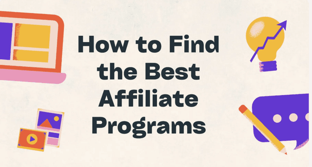 How to Find the Best Affiliate Programs